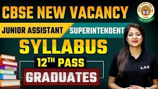 CBSE Superintendent & Junior Assistant Syllabus 2025 | CBSE New Vacancy 2025 Syllabus | SSC LAB