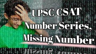 UPSC CSAT - Number Series CLASS 1 #civilserviceexam #reasoning #upsceducation #csat #ias #csatupsc ]