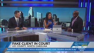 NC attorney brings fake client to court