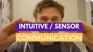 Intuitives and Sensors - Communication Habits