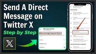 How to Send A Direct Message on Twitter X