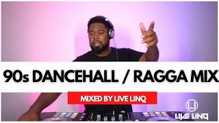 90s Dancehall / Ragga Old Skool Mix | Buju Banton , Super Cat, Shabba Ranks, Capleton| By Live LinQ