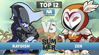 Raydish vs Zen - Elimination Top 12 - Summer Championship 2023 - NA 1v1