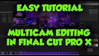 Final Cut Pro X Multicam Tutorial (FCPX Multicam)