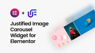 Justified Image Carousel Widget for Elementor