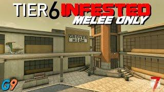 7 Days To Die - Tier 6 Infested (Grover High)