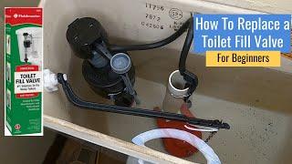 How to replace toilet fill valve - For Beginners