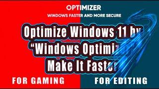 Optimize Windows 11 for Performance 2024 | Make Windows 11 Faster Boost CPU
