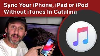 Sync Your iPhone, iPad or iPod Without iTunes In Catalina and Big Sur