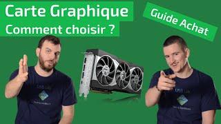 Comment BIEN choisir sa carte graphique pour son SETUP ?