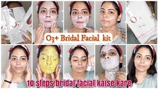 How to O3+ Professional Bridal Facial kit Radiant & Glowing skin | Self Bridal Facial at home