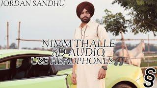 JORDAN SANDHU - NIMM THALLE 8D AUDIO FT. §