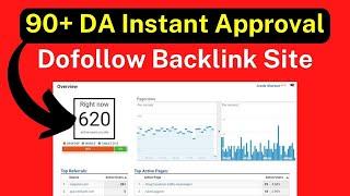 90+ DA Instant Approval Dofollow Backlink Site | High Authority Dofollow Back Link