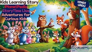 Bedtime story For Kids In Hindi | Moral Story | Learning Story | iPlanetPedia Live Stream