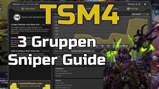 Tsm4 - 3 Standard Gruppen zum Snipern