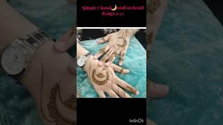 Chand mehndi design for eid||Simple chand mehndi design #shortsviral #mehndidesigns #youtubeshorts