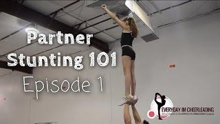 Partner Stunting 101: Toss hands extension & walk in tutorial