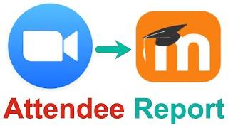 How to Get ZOOM Attendance Reports on Moodle