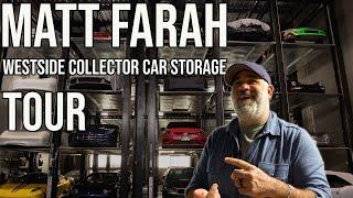 Matt Farah Gives A Tour of Westside Collector Car Storage