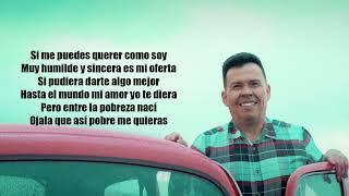 Pobre Y Sincero - Olider Montana (Letra) Musica Popular