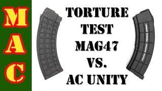 AK Mag Torture Test: AC Unity vs. XTECH MAG47