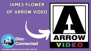 Boutique Blu-Ray Interview with James Flower, Producer at Arrow Video (Bruce Lee at Golden Harvest)