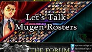 Let's Talk: Mugen Rosters