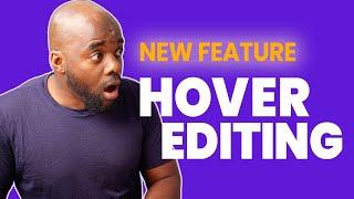 Divi Theme New Features - Hover Editing for Divi