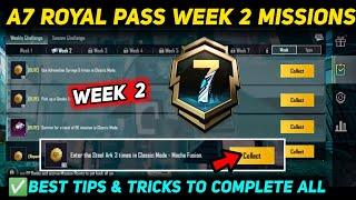 A7 WEEK 2 MISSION  PUBG WEEK 2 MISSION EXPLAINED  A7 ROYAL PASS WEEK 2 MISSION  C6S18 RP MISSIONS