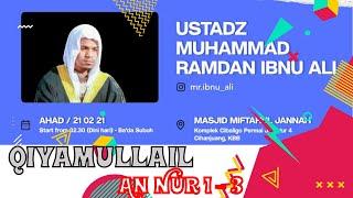 Imam Sholat Qiyamullail | Mr Ibnu Ali | Surat Al-Fatihah & Surat An-Nur 1-3