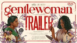 Gentlewoman Trailer | Lijomol, Hari Krishnan, Losliya | Joshua Sethuraman | Govind Vasantha