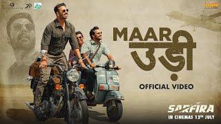 The Spirit of Sarfira – Maar Udi | Akshay Kumar | Paresh Rawal | G.V. Prakash | Manoj Muntashir