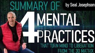 4 MENTAL PRACTICES - That Turn Mind To Liberation From The 3D #Matrix To A 4D Mindset