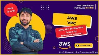 AWS Tutorials -107 -  Site to Site VPN in AWS - Virtual Private Gateway - Demo by @NetworkEvolution