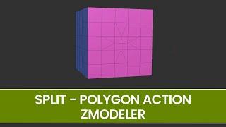 Split - Polygon Action - ZModeler - ZBrush