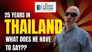 Thailand: An In-depth Expat Review After 25+ Years Living Abroad (Moving Abroad Tips)