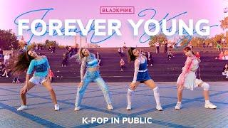 [K-POP IN PUBLIC] [ONE TAKE] BLACKPINK (블랙핑크) – ‘Forever Young’ dance cover by LUMINANCE