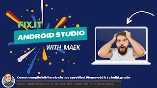 Cause: compileSdkVersion is not specified. Please add it to build.gra | Android Studio | Fix Error