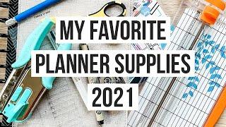 My Favorite Planner Products 2021 - Beginner to Advanced! | My Most Used Planner Supplies