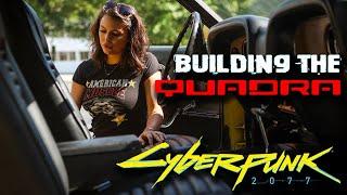 Cyberpunk 2077 CUSTOM QUADRA build Episode 1