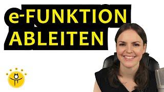 e Funktion ABLEITEN – Ableitung Exponentialfunktion, Kettenregel, Produktregel, Beispiele