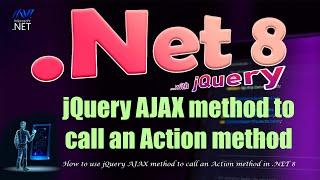 How to use jQuery AJAX method to call an Action method in  NET 8 in Hindi