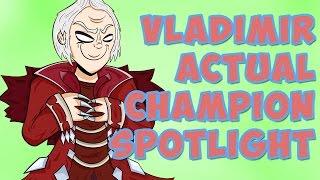 Vladimir ACTUAL Champion Spotlight