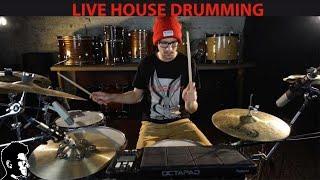 Live House Drumming // The Hybrid Drummer