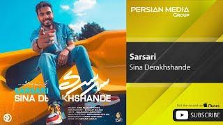 Sina Derakhshande - Sarsari ( سینا درخشنده - سرسری )