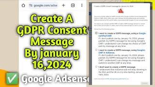 Create A GDPR Consent Message By January 16, 2024