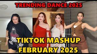 TIKTOK DANCE MASHUP FEBRUARY 2025 || TIKTOK DANCE TREND 2025