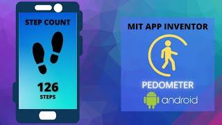 Create a Pedometer [Step Counter] App || MIT App Inventor || Pedometer Sensor