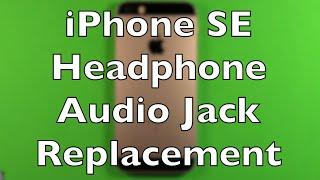 iPhone SE Headphone Jack Replacement How To Change