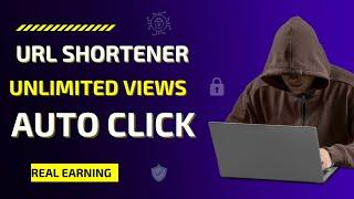 Url Shortener Unlimited Trick | Url Shortner Self click | 100% working 2022 | Earn money online #2